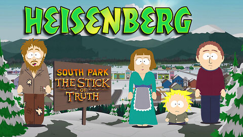 South Park: The Stick of Truth - Heisenberg Achievement