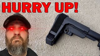 RANT: What's Taking so Long on Pistol Braces?