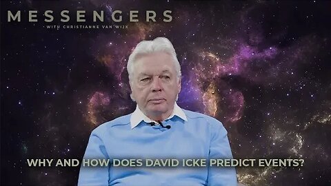 Messengers - Why And How Does David Icke Predict Events? | Streaming now on Ickonic.com
