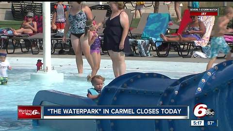 Carmel waterpark closes for summer