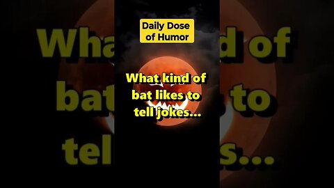 "What kind of bat likes to tell jokes?" #shorts #Funny #Subscribe