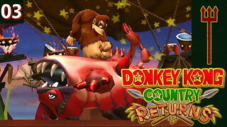 Donkey Kong Country Returns Part 3