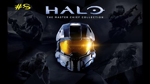 Master Chief Collection: Stream 8
