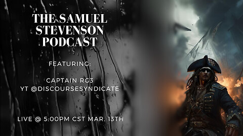 The Samuel Stevenson Podcast Featuring Captain RG3 - youtube.com/@Samuel.Stevenson