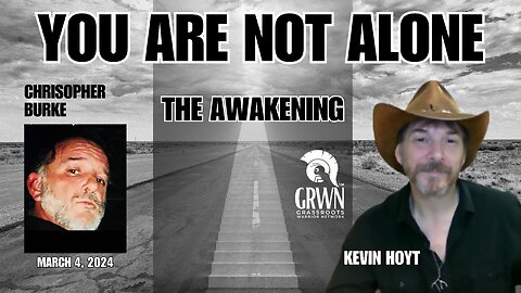 GRASS ROOTS WARRIORS & The Great Awakening with Chris Burke