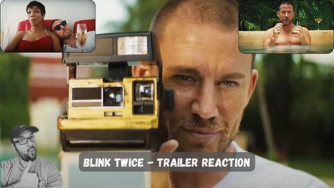 Blink Twice - Trailer Reaction