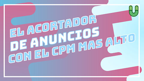 Descubre el Acortador de Enlaces con el CPM Más Elevado: ¡Maximiza tus Ganancias!