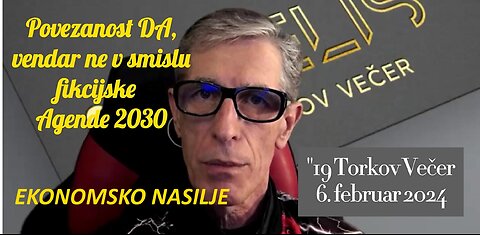 #19. Torkov Večer: POVEZANOST DA, VENDAR NE V SMISLU FIKCIJSKE AGENDE 2030