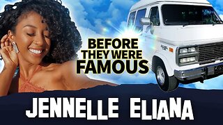 Jennelle Eliana | Before They Were Famous | Living In A Van