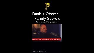 Bush and Obama family secrets