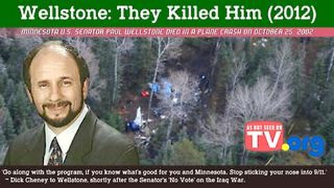 Wellstone: They Killed Him (2012)