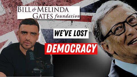 Uncovering Bill Gates's hidden hand in UK Democracy