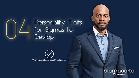 4 Required Sigma Personality Traits