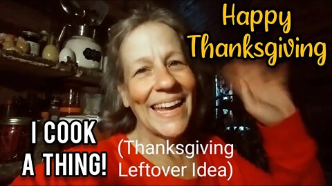 Happy Thanksgiving! I Cook Something Delicious! - Ann's Tiny Life