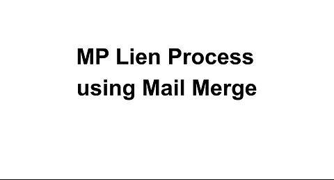 MP Lien process using Mail Merge