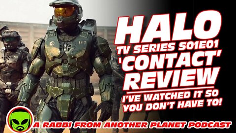Halo S01E01 'Contact' Review - A Karen's Cliched View of Gaming