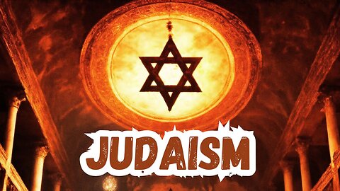 Judaism Explained | Origin of Judaism | A Brief History of Judaism