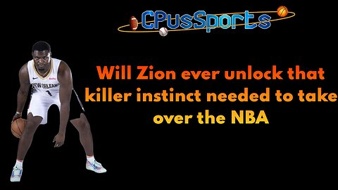 Why isn't Zion Williamson dominating the entire NBA already?