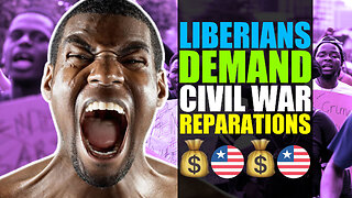 Should Liberia Demands Reparations From The International Community For Their Role In The War??