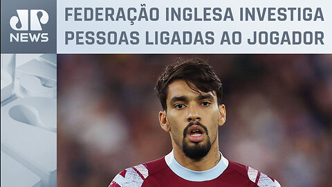 CPI da Manipulação no Futebol deve votar convocação de Lucas Paquetá