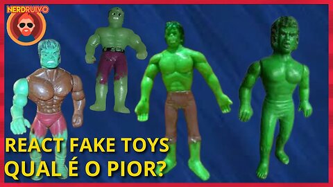 REACT! OS PIORES BRINQUEDOS DO INCRIVEL HULK