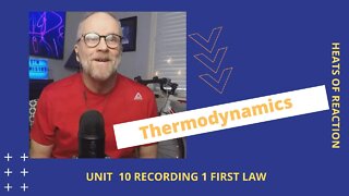 Unit 10 Rec 1 Thermodynamics and Equilibrium an Introduction