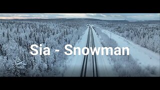 Sia - Snowman (Lyrics)