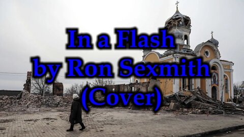 In a Flash by Ron Sexsmith (Cover)