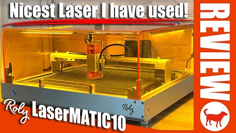 Roly LaserMATIC10 | Nicest 10W Laser Engraver of 2023 | Full Enclosure | AirAssist | Camera | Rotary