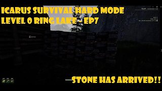 Icarus Survival Hard Mode LVL 0 Start - Ring Lake EP7