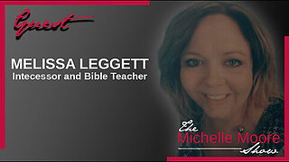 The Michelle Moore Show: Melissa Leggett (Part 2) Dec 1, 2023