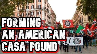 Forming An American Casa Pound || The American Worker 6/6/2023