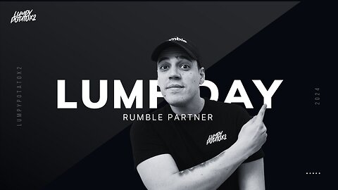 Happy Lump Day - #RumbleTakeoverr