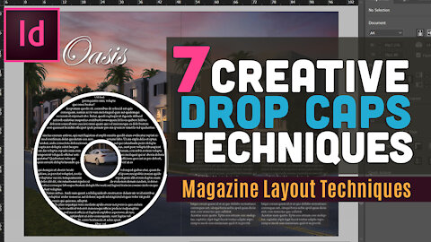 7 Creative Drop Caps Techniques in Adobe InDesign | InDesign CC Magazine Layout Techniques