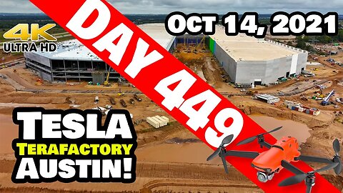 Tesla Gigafactory Austin 4K Day 449 - 10/14/21 - Tesla Terafactory Texas - SUPER SOGGY GIGA TEXAS!