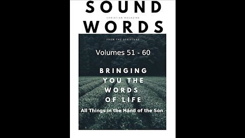 Sound Words, All Things in the Hand of the Son