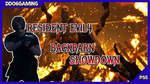 RESIDENT EVIL 4 [REMAKE] - PART 6 | BACKBARN SHOWDOWN (FULL GAMEPLAY) |