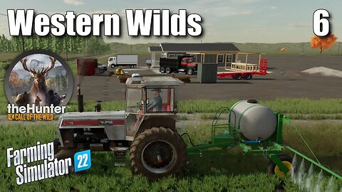 Hunting, Spraying, and House Update | Western Wilds #6 | FS22
