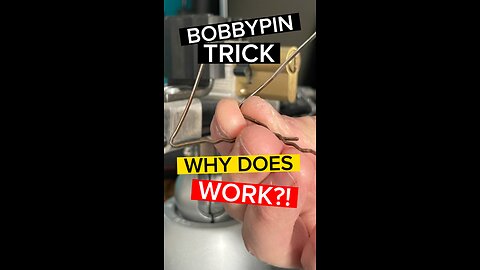 Bobbypin Trick