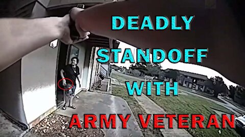 Army Veteran Has Deadly Standoff With Officers On Video - LEO Round Table S06E45a