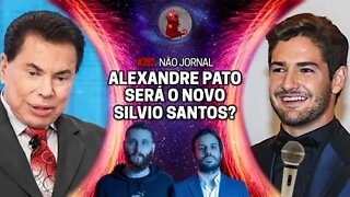 NÃO JORNAL: ALEXANDRE PATO SERÁ O NOVO SILVIO SANTOS? | Planeta Podcast Ep. 392