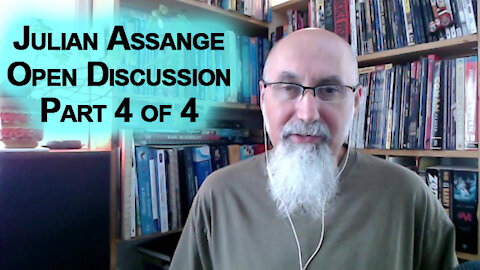 Julian Assange's The World Tomorrow Live Stream & Open Discussion, Part 4 of 4 [ASMR WikiLeaks]