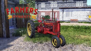 Farmers Dynasty ep1 | We got an old tractor!