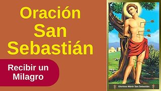 Oración a San Sebastián - Oración Poderosa