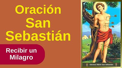 Oración a San Sebastián - Oración Poderosa