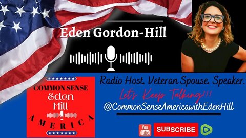 Common Sense America with Eden Hill & Post Mid-Term Election Analysis from Young Voices Contributors