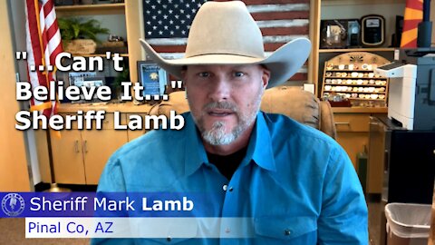 Arizona - A Key State Still Undecided | Sheriff Mark Lamb