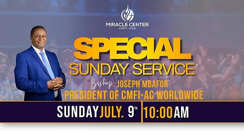 LIVE FROM THE MIRACLE CENTER - SPECIAL SUNDAY WORSHIP SERVICE!!!