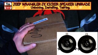 JEEP WRANGLER KICKER SPEAKER UPGRADE, unboxing, install, test, review.