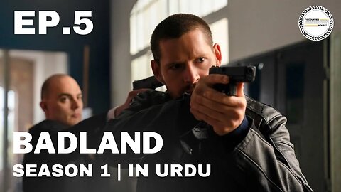 Badland - Episode 5 | French Season | Urdu Dubbed Original